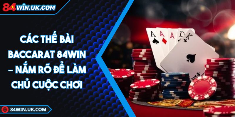 các thế bài baccarat