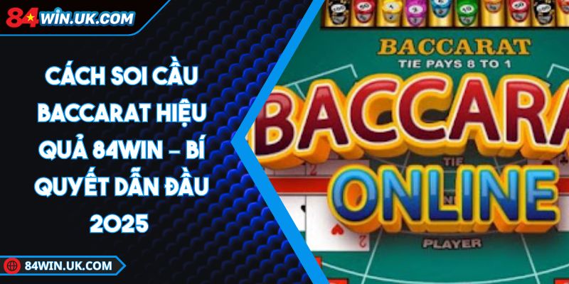 cách soi cầu baccarat
