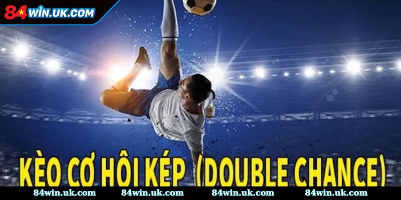 Những điều anh em cần nắm về kèo double chance