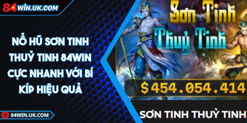 nổ hũ sơn tinh thủy tinh